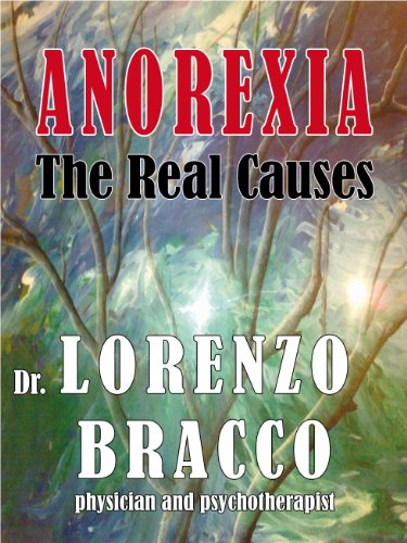 ANOREXIA, The Real Causes