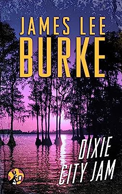 Dixie City Jam (Dave Robicheaux Book 7)
