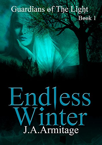 Endless Winter (Guardians of The Light Book 1)