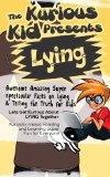 Children's book About Lying and Telling the Truth (kids books age 3 to 6)Illustrated kids eBooks 3-8(Early learning ) Kurious Kids Funny Bedtime kids story / Beginner Readers Non-Fiction about Lying