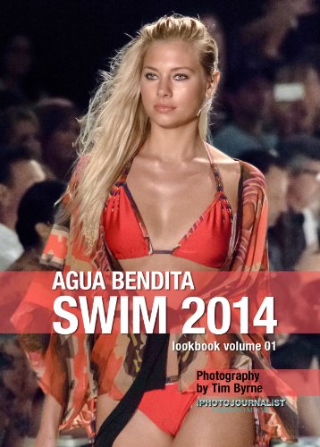 Agua Bendita Swim 2014 Lookbook Volume 01 (Swim 2014 Lookbook: Mercedes-Benz Fashion Week Swim Miami 2014)
