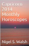 Capricorn 2014 Monthly Horoscopes