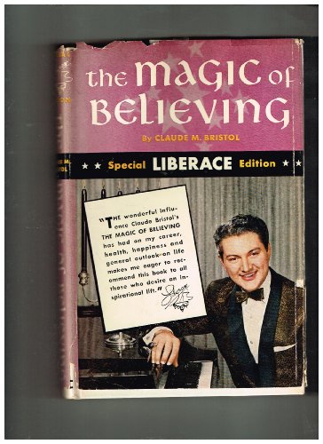 The Magic of Believing 1955 Special LIBERACE Edition