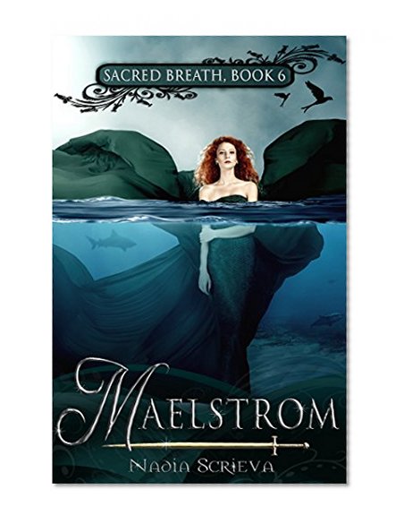 Maelstrom (Sacred Breath Book 6)