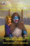 Mystery Men (& women) Volume 1