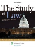 The Study of Law: A Critical Thinking Approach, Third Edition (Aspen College) by Katherine A. Currier Published by Aspen Publishers 3rd (third) edition (2012) Hardcover