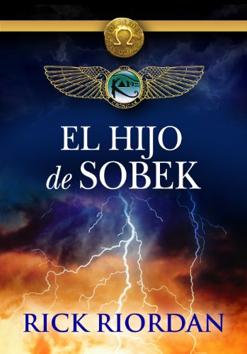 El hijo de Sobek (e-original) (Spanish Edition)