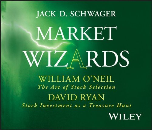 Market Wizards: Interviews with William O'Neil, The Art of Stock Selection and David Ryan, Stock Investment as a Treasure Hunt (Wiley Trading Audio) by Schwager, Jack D. Published by Wiley 1st (first) edition (2006) Audio CD