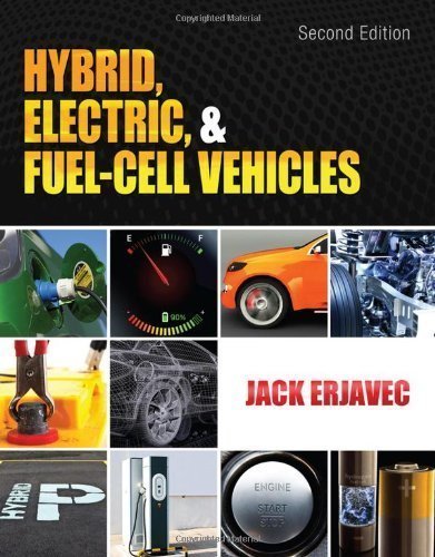 Hybrid, Electric, and Fuel-Cell Vehicles by Erjavec, Jack Published by Cengage Learning 2nd (second) edition (2012) Paperback