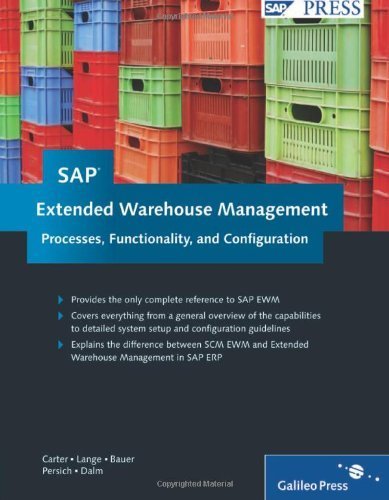SAP Extended Warehouse Management: Processes, Functionality, and Configuration by Carter, M. Brian Published by SAP PRESS 1st (first) edition (2010) Hardcover