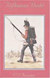 Rifleman Dodd (Great War Stories) by C. S. Forester Published by Nautical & Aviation Pub Co of Amer 1st (first) edition (1990) Hardcover