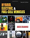 Hybrid, Electric, and Fuel-Cell Vehicles by Erjavec, Jack Published by Cengage Learning 2nd (second) edition (2012) Paperback