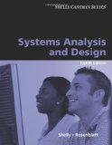 Systems Analysis and Design (Shelly Cashman Series) by Shelly, Gary B. Published by Course Technology 8th (eighth) edition (2009) Paperback