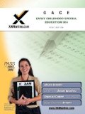 GACE Early Childhood Special Education 004 Teacher Certification Test Prep Study Guide (XAM GACE) by Wynne, Sharon A Published by XAMOnline.com 1st (first) , New edition (2010) Paperback