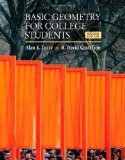 Basic Geometry for College Students: An Overview of the Fundamental Concepts of Geometry by Tussy, Alan S. Published by Cengage Learning 2nd (second) edition (2009) Paperback