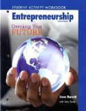 Student Activity Workbook for Entrepreneurship: Owning Your Future (High School Workbook) by Mariotti, Steve Published by Prentice Hall 11th (eleventh) edition (2009) Paperback