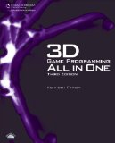 3D Game Programming All in One, Third Edition by Finney, Kenneth C Published by Cengage Learning PTR 3rd (third) edition (2012) Hardcover