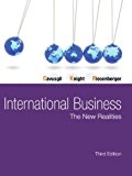 International Business: The New Realities (3rd Edition) by Cavusgil, S. Tamer Published by Prentice Hall 3rd (third) edition (2013) Hardcover