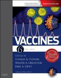 Vaccines: Expert Consult - Online and Print, 6e (Vaccines (Plotkin/ Orenstein)) by Plotkin MD, Stanley A. Published by Saunders 6th (sixth) edition (2012) Hardcover
