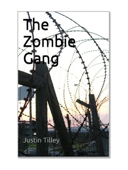 The Zombie Gang #2