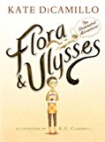 Flora & Ulysses: The Illuminated Adventures by DiCamillo, Kate (2013) Hardcover