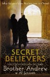 Secret Believers: What Happens When Muslims Turn to Christ?