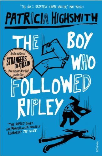 The Boy Who Followed Ripley by Highsmith, Patricia (2001) Paperback