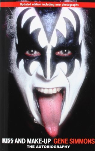 Kiss And Make-Up by Simmons, Gene (2003) Paperback