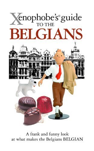 Xenophobe's Guide to the Belgians (Xenophobe's Guides) by Anthony Mason (2009) Paperback