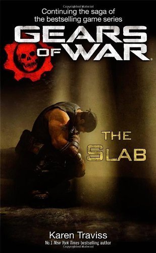 Book Cover Gears of War: The Slab (Gears of War 5) by Traviss, Karen (2012) Paperback