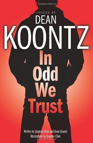 In Odd We Trust by Koontz, Dean (2008) Paperback