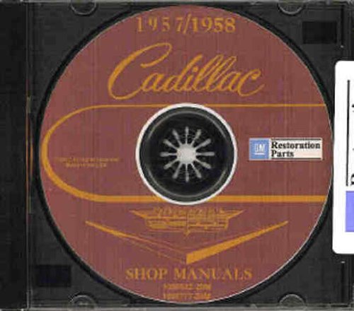 1957 1958 CADILLAC FACTORY REPAIR SHOP & SERVICE MANUAL CD INCLUDES Series 62, Coupe Deville, Eldorado, Eldorado Special, Series 60 Special Fleetwood, Series 75 Fleetwood, and Series 86 Commercial cars 57 58