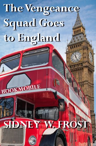The Vengeance Squad Goes To England