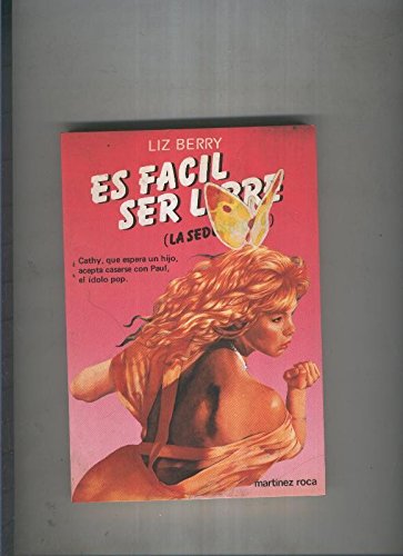 Es facil ser libre