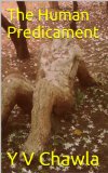 The Human Predicament