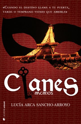 Los Arcanos (Clanes nÂº 2) (Spanish Edition)