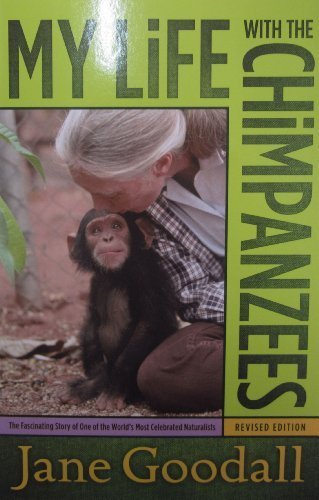 My Life with the Chimpanzees by Goodall, Jane Revised (1996) Paperback