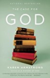 The Case for God: What religion really means by Armstrong, Karen (2010) Paperback