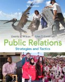 Public Relations: Strategies and Tactics (10th Edition) by Wilcox, Dennis L., Cameron, Glen T. 10th (tenth) (2011) Hardcover