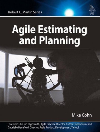 Agile Estimating and Planning by Cohn, Mike 1st (first) (2005) Paperback