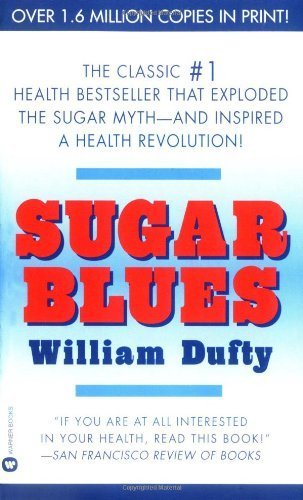 Sugar Blues by Dufty, William (1986) Mass Market Paperback