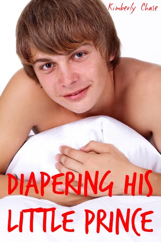 Diapering His Little Prince (Gay ABDL Diaper Age Play)