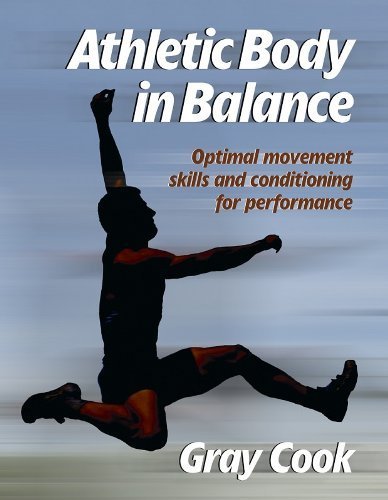 Athletic Body in Balance by Gray Cook (2003) Paperback