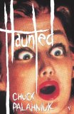Haunted by Palahniuk, Chuck (2006) Paperback