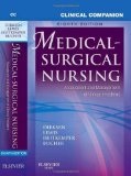 Clinical Companion to Medical-Surgical Nursing: Assessment and Management of Clinical Problems, 8e (Lewis, Clinical Companion to Medical-Surgical Nursing: Assessment and Management of C) by Lewis RN PhD FAAN, Sharon L., Dirksen RN PhD, Shannon Ruf 8th (ei