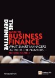 The Definitive Guide to Business Finance: What Smart Managers Do with the Numbers (Financial Times Series) by Stutely, Sir Richard (2006) Paperback