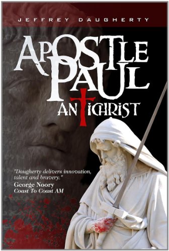 Apostle Paul Antichrist