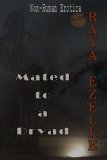 Mated to the Dryad (Non Human Erotica)