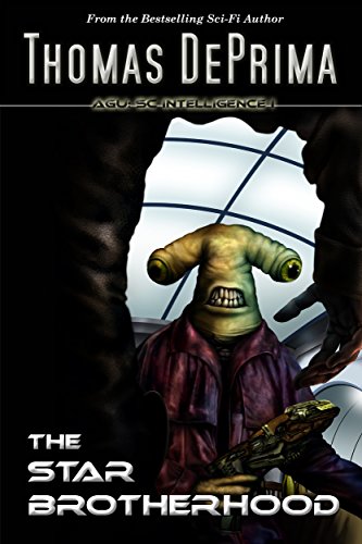 The Star Brotherhood (AGU: SC Intelligence Book 1)