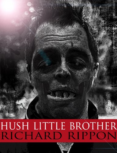 Hush Little Brother